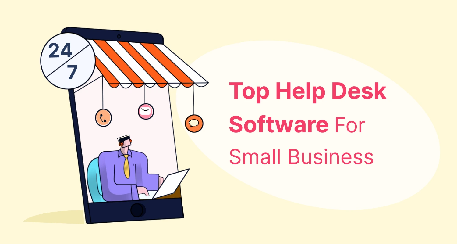 Help Desk Software for Small Business